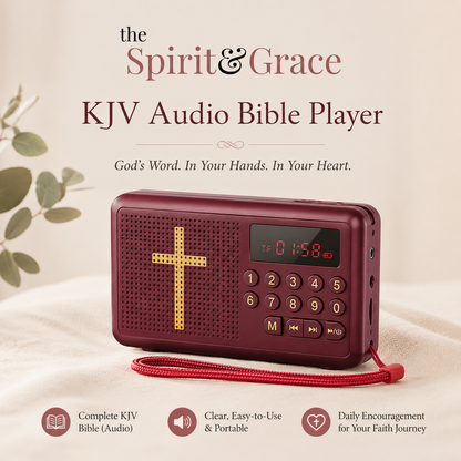 The Spirit & Grace KJV Audio Bible Player